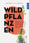 Cover-Bild zum Titel 'Nature Guide Wildpflanzen' von 'Theresa Ester'