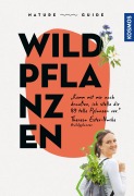 Cover-Bild zum Titel 'Nature Guide Wildpflanzen' von 'Theresa Ester'