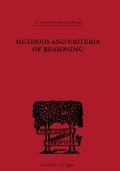 Cover-Bild zum Titel 'Methods and Criteria of Reasoning' von 'Rupert Crawshay-Williams'