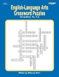 English-Language Arts Crossword Puzzles Grades 6-12 - Rebecca Stark