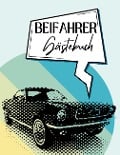 Cover-Bild zum Titel 'Beifahrer Gästebuch' von 'Nora Milles, Anna Piok, Tatjana Dobslaw'