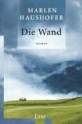 Die Wand - Marlen Haushofer