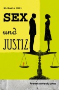 Cover-Bild zum Titel 'Sex und Justiz' von 'Michaela Witt'