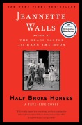 Cover-Bild zum Titel 'Half Broke Horses' von 'Jeannette Walls'
