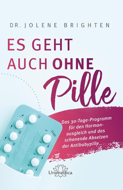 Es geht auch ohne Pille - Jolene Brighten