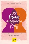 Cover-Bild zum Titel 'Der Freund in meinem Kopf' von 'Matthias Hammer'