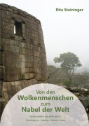 Cover-Bild zum Titel 'Von den Wolkenmenschen zum Nabel der Welt' von 'Rita Steininger'