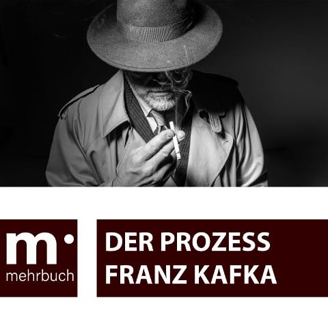 Der Prozess - Franz Kafka