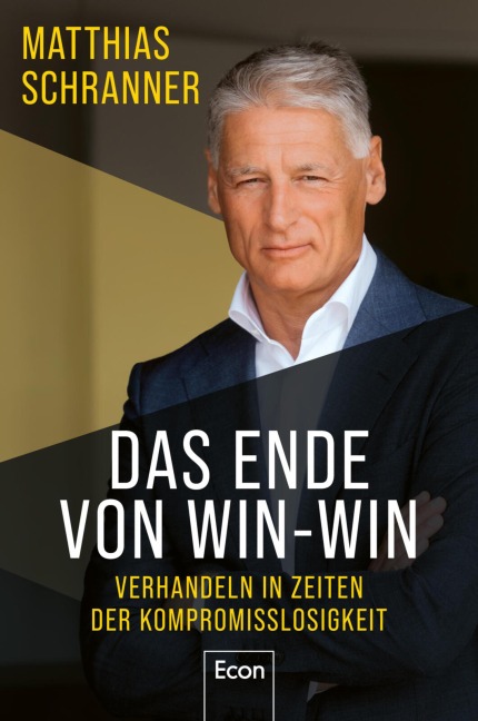 Das Ende von Win-win - Matthias Schranner