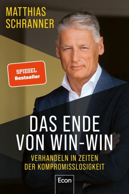 Das Ende von Win-win - Matthias Schranner