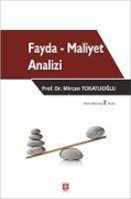 Cover-Bild zum Titel 'Fayda - Maliyet Analizi' von 'Mircan Yildiz Tokatlioglu'