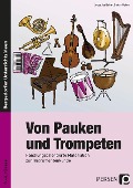 Cover-Bild zum Titel 'Von Pauken und Trompeten' von 'Angelika Rehm, Dieter Rehm'