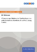 Cover-Bild zum Titel 'Chancen und Risiken der Verbriefung von risikobehafteten Krediten (Non-Performing Loans)' von 'M. Floßmann'