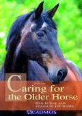 Cover-Bild zum Titel 'Caring for the Older Horse' von 'Claudia Jung'