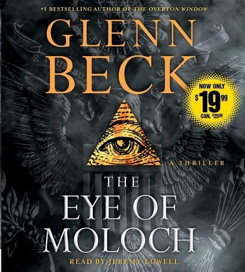 The Eye of Moloch - Glenn Beck