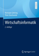 Cover-Bild zum Titel 'Wirtschaftsinformatik' von 'Hermann Gehring, Peter Gluchowski'
