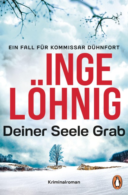 Deiner Seele Grab (Dühnfort 6) - Inge Löhnig
