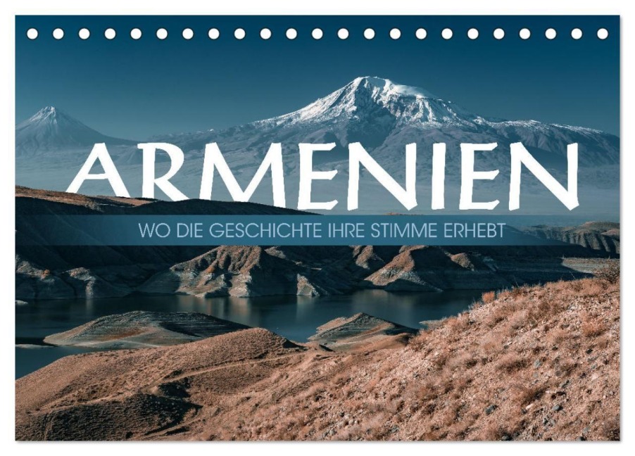 Armenien - Wo die Geschichte ihre Stimme erhebt (Tischkalender 2027 DIN A5 quer), CALVENDO Monatskalender - Sonja Schlichter