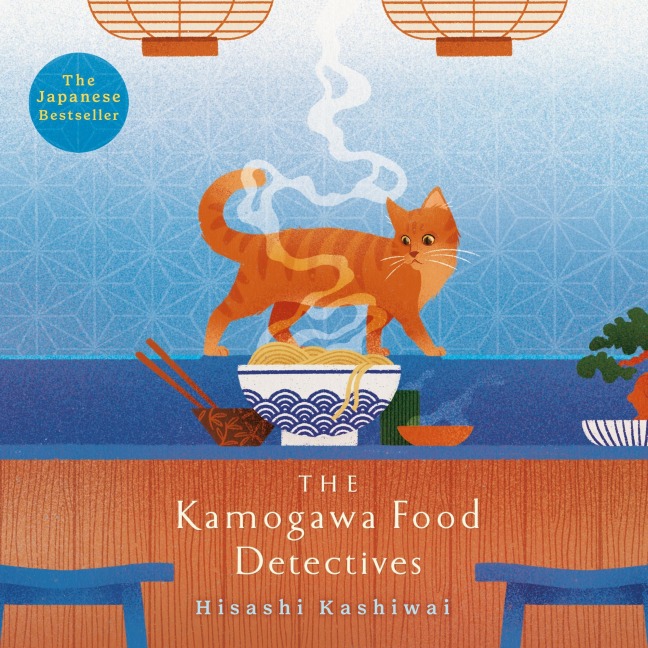 The Kamogawa Food Detectives - Hisashi Kashiwai