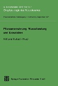 Cover-Bild zum Titel 'Pflanzenernährung, Wurzelleistung und Exsudation' von ''