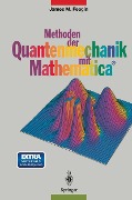 Cover-Bild zum Titel 'Methoden der Quantenmechanik mit Mathematica®' von 'James M. Feagin'