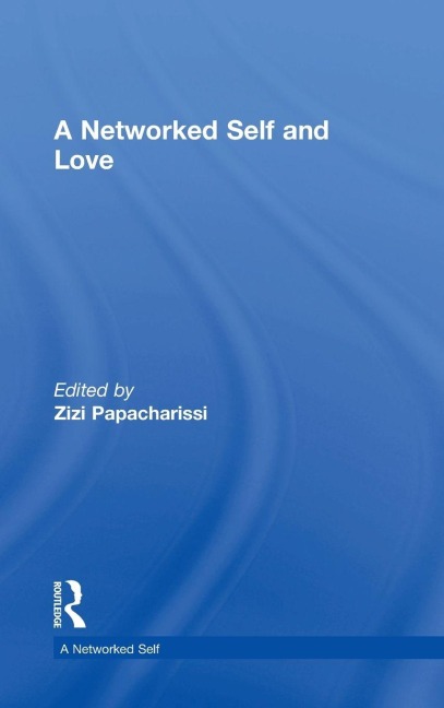 A Networked Self and Love - 