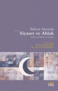 Cover-Bild zum Titel 'Ilahiyat Alaninda Siyaset ve Ahlak' von 'Kemal Göz'
