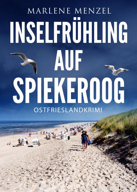 Inselfrühling auf Spiekeroog. Ostfrieslandkrimi - Marlene Menzel