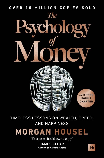 The Psychology of Money - Morgan Housel