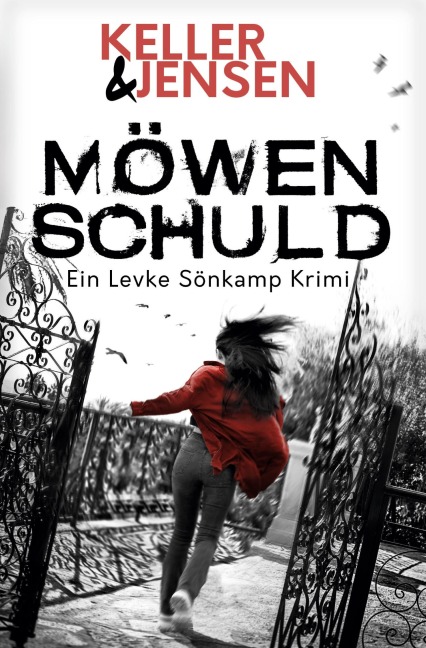 Möwenschuld - Stina Jensen, Ivonne Keller