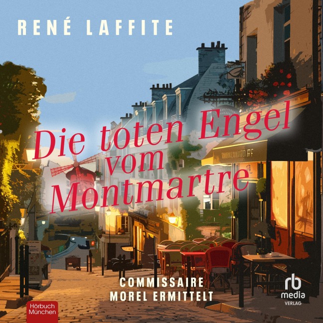 Die toten Engel vom Montmartre - René Laffite