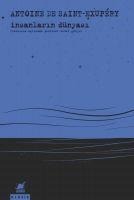 Insanlarin Dünyasi - Antoine De Saint-Exupery