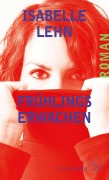 Cover-Bild zum Titel 'Frühlingserwachen' von 'Isabelle Lehn'