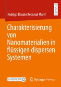 Cover-Bild zum Titel 'Charakterisierung von Nanomaterialien in flüssigen dispersen Systemen' von 'Rodrigo Renato Retamal Marín'