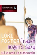 Cover-Bild zum Titel 'Blind-Date um Mitternacht' von 'Lori Foster'