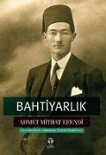Bahtiyarlik - Ahmet Mithat Efendi