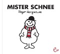 Mister Schnee - Roger Hargreaves