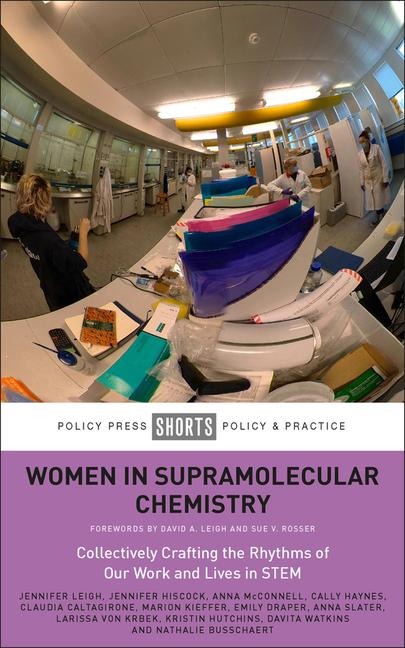 Women in Supramolecular Chemistry - Jennifer Leigh, Kristin Hutchins, Davita Watkins, Nathalie Busschaert, Jennifer Hiscock