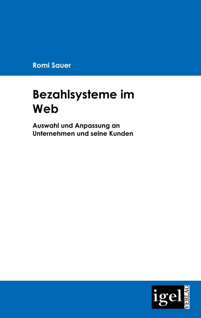 Bezahlsysteme im Web - Romi Sauer