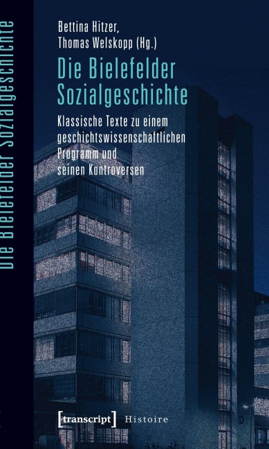 Die Bielefelder Sozialgeschichte - 