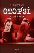 Cover-Bild zum Titel 'Otopsi' von 'Ali Bayram'