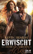 Cover-Bild zum Titel 'Erwischt. Die Chronik des Eisernen Druiden 5' von 'Kevin Hearne'