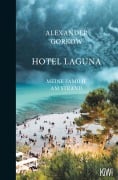 Cover-Bild zum Titel 'Hotel Laguna' von 'Alexander Gorkow'