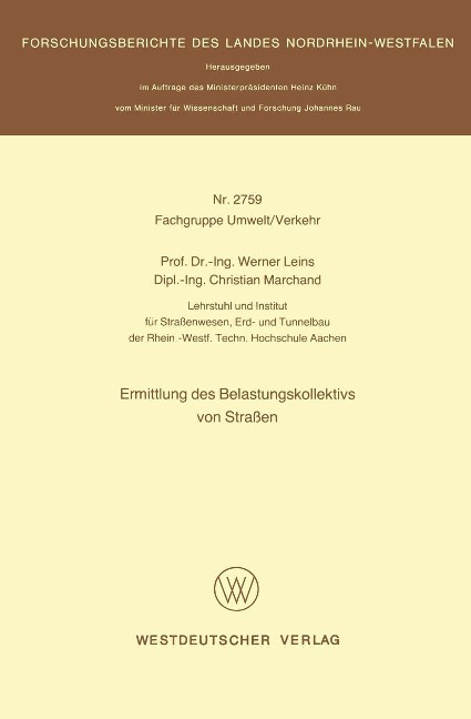 Ermittlung des Belastungskollektivs von Straßen - Werner Leins