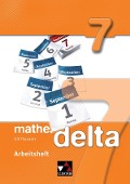 mathe.delta 7 Arbeitsheft Hessen (G9) - Dagmar Beyer, Eva Fischer, Attilio Forte, Michael Kleine, Matthias Ludwig