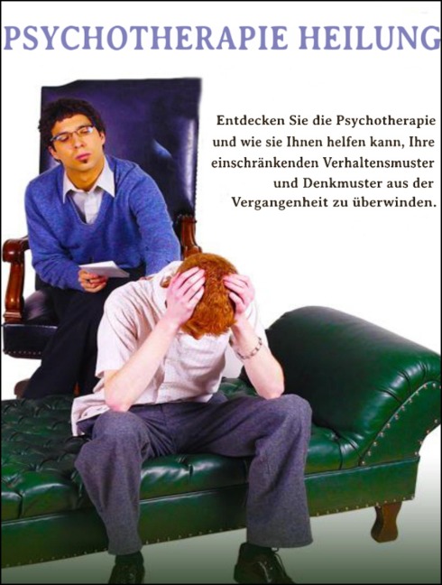 Psychotherapie Heilung. Heilen Sie sich selbst mit Psychotherapie. - Otmar Trierweiler