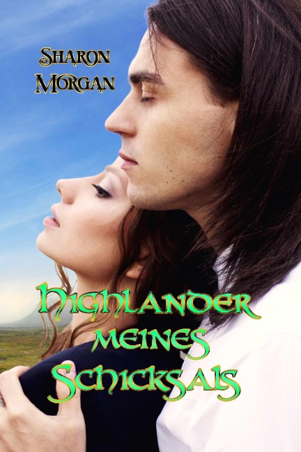 Highlander meines Schicksals - Sharon Morgan