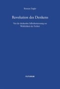 Cover-Bild zum Titel 'Revolution des Denkens' von 'Renatus Ziegler'