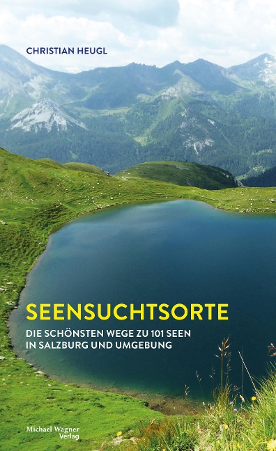 Seensuchtsorte - Christian Heugl