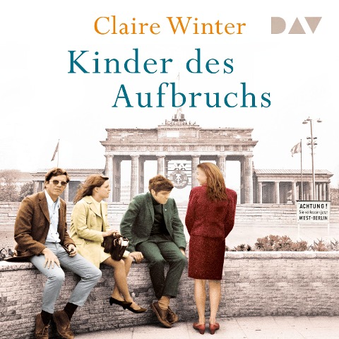 Kinder des Aufbruchs - Claire Winter